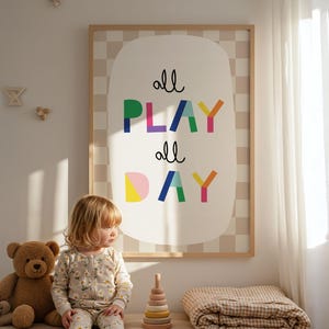 All play all day, quote nursery print.