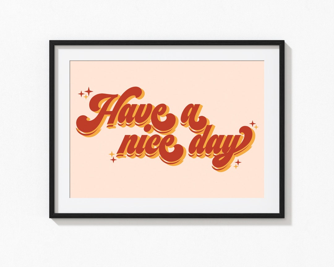 Stereophonics 'have a Nice Day' Lyrics Art Print Inspirational Wall