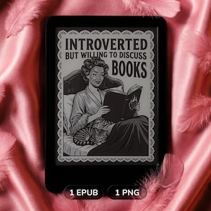 Kindle Lock Screen Wallpaper | Introverted But Willing to Discuss Books | Kindle Cozy Reader Screensaver (Digital Download)