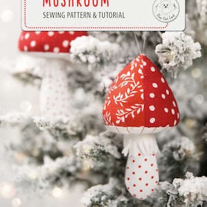 MUSHROOM and LEAVES Sewing Pattern. PDF Pattern and Tutorial. Christmas Ornament. Fly Agaric.  Fly Amanita. Instant Download. ©BlueOwlLand