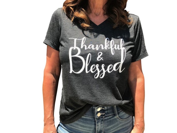Womens V-Neck T-Shirt Thankful and Blessed