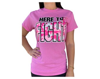 Here To FIGHT Breast Cancer Awareness T-Shirt