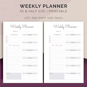 May include: Printable weekly planner template in A5 and half size. The planner has two pages, each with a section for top priorities, a to-do list, and daily sections for Monday through Friday, plus a weekend section. The planner also includes a notes section.