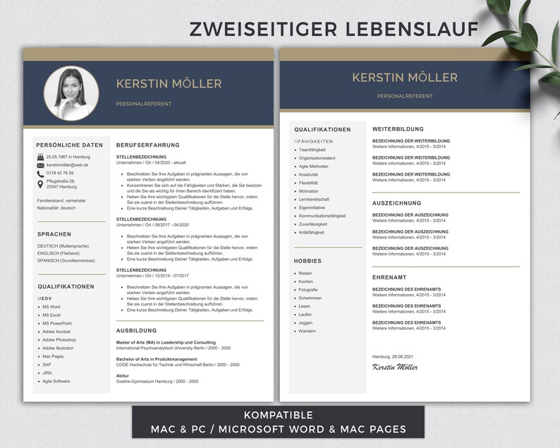 May include: A two-page CV template in a dark blue and gold colour scheme. The CV is for a person named Kerstin Moller, who is a Personalreferent. The CV includes sections for personal data, work experience, education, qualifications, skills, hobbies, volunteer work, and further education. The CV is compatible with Mac and PC, Microsoft Word, and Mac Pages.
