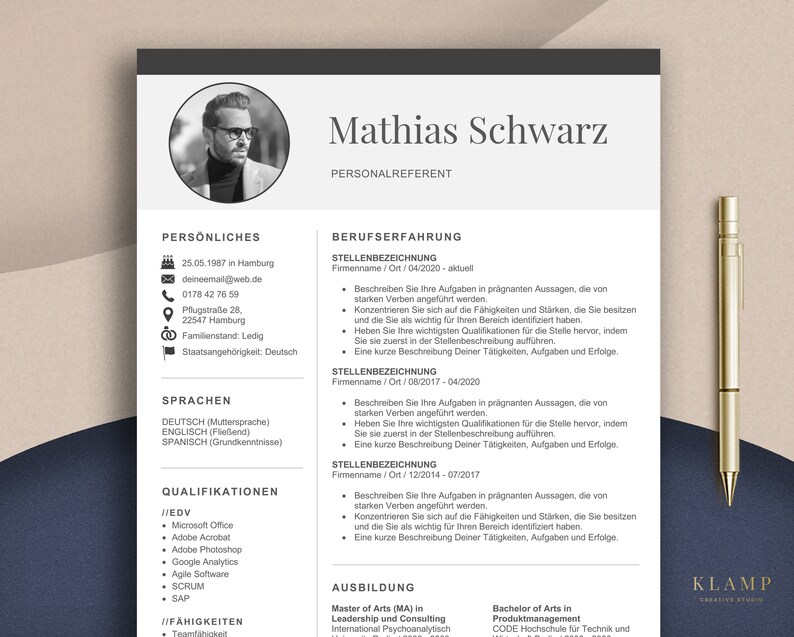 May include: A professional CV template in monochrome, with a headshot, personal details, work history, qualifications, and skills. A gold pen is on the right. The CV is written in German.