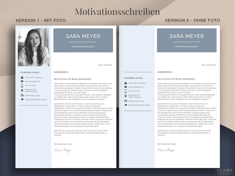 May include: Two CV templates are shown, one with a photo and one without. Both have a light blue header with the name "SARA MEYER" and the title "PERSONALREFERENT". The text "Motivationsschreiben" is at the top. The left template includes a black and white photo.