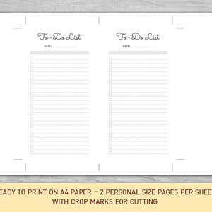 May include: Printable to-do list template with two personal size pages per sheet. The template has a simple design with the words "To-Do List" and "Date:" at the top of each page. The template is ready to print on A4 paper and has crop marks for cutting.