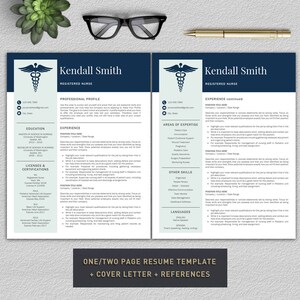 May include: A two-page resume template for a registered nurse. The template features a blue and white color scheme with a medical caduceus symbol. The resume includes sections for professional profile, education, experience, licenses and certifications, areas of expertise, other skills, and languages. The text "ONE/TWO PAGE RESUME TEMPLATE + COVER LETTER + REFERENCES" is at the bottom of the page.