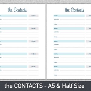 May include: A printable contact list template with the title "the Contacts" in blue text. The template has two columns with spaces for names, addresses, emails, and phone numbers. The template is designed for A5 and half size paper.