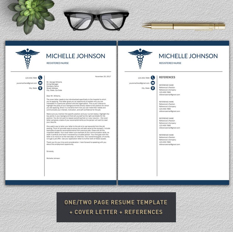 May include: A two-page resume template for registered nurses, featuring a cover letter and references section. The template includes a blue and white medical caduceus symbol, a professional font, and a clean layout.