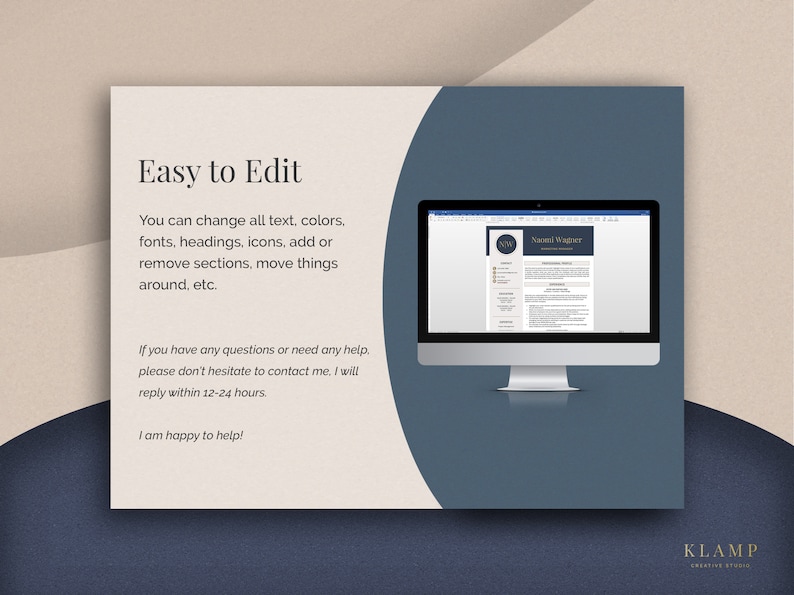 May include: A computer monitor displays a resume template with the name "Naomi Wagner." The text "Easy to Edit" is at the top left. The text below says you can change text, colors, fonts, headings, icons, add or remove sections, move things around, etc.