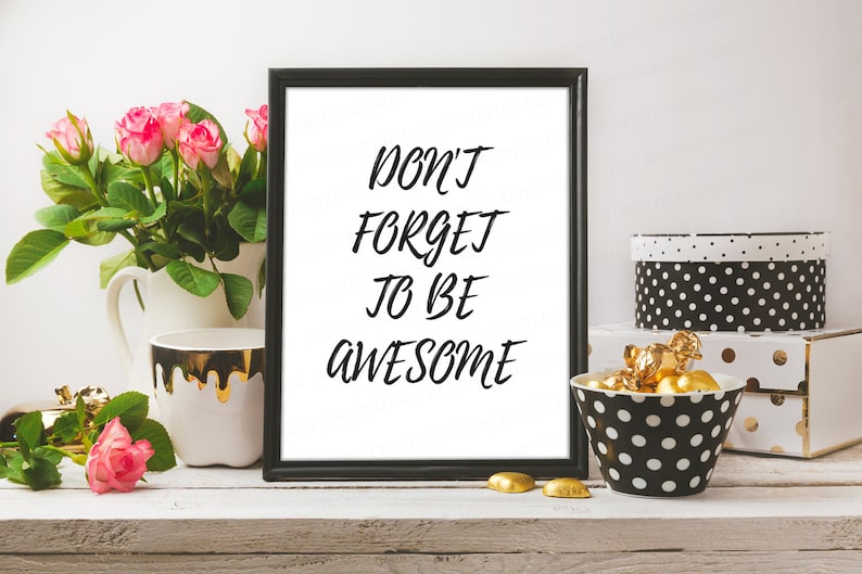 Don't Forget to Be Awesome Motivational Print - Etsy