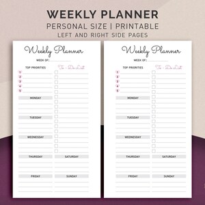 May include: Printable weekly planner with two pages, one for each side. The planner has sections for top priorities, to-do list, and each day of the week. The planner is designed for personal use.