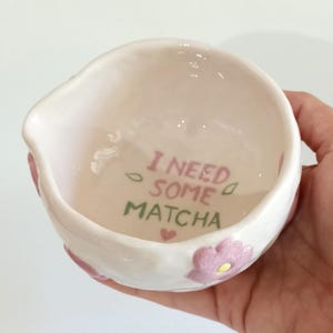 I Need Some Matcha Matcha Bowl, Hand Painted Ceramic Matcha Chawan with Pink Lilac Flowes, Cute Pottery Gift for Tea Lovers, 3D Floral, Gift