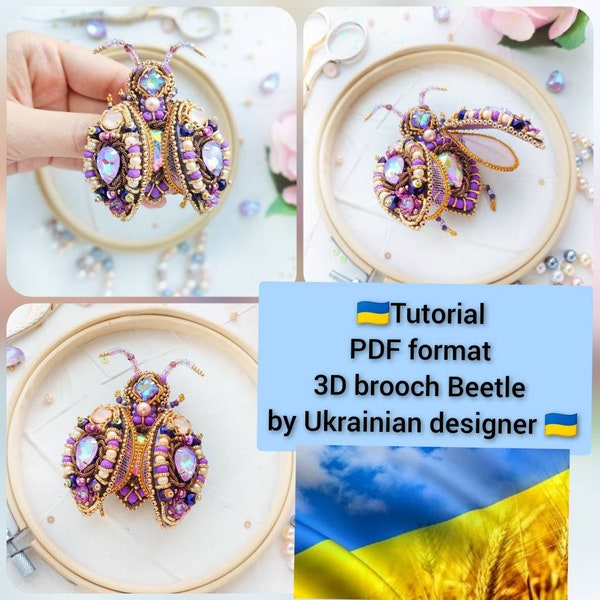 Do it yourself , Tutorial PDF 3D brooch Beetle,bead tutorial,  volumetric embroidery tutorial, digital products