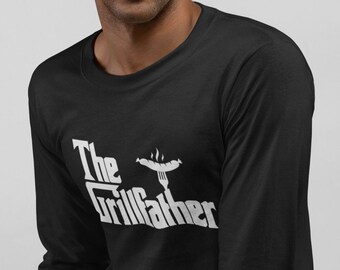 The Grillfather Long Sleeve, Funny Dad Shirt, Fathers Day Gift, Husband Present, BBQ Lover Tee, Gift For Grillmaster, Crewneck Top