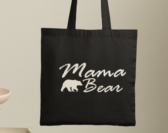 Mama Bear #3, Tote Bag, Shopping Bag, Shoulder Bag, Grocery Bag, Canvas Bag, Mothers Day Gift, Mom Life, Funny Gifts, Strong as a Mother