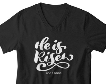 Mens V-neck - He is Risen God is Good T Shirt, Funny Easter Shirt, Retro Christian, Faith Religious Graphic Tee, Jesus Shirt, Humor Easter