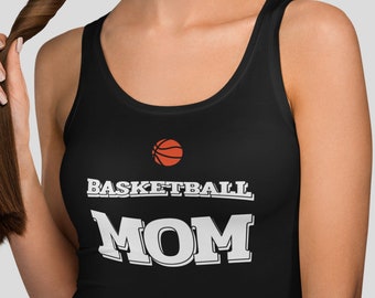 Womens Tank Top - Basketball Mom #2 T Shirt, Birthday Gift, Basketball Mom, Being a Mom, Blessed Mama Shirt, Cute Gift Ideas, Mothers Day