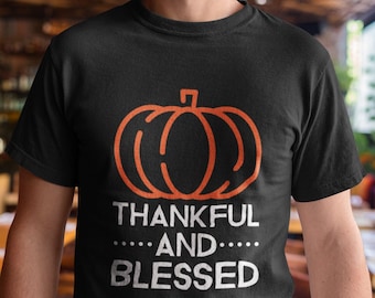 Thankful and Blessed Shirt, Funny Pumpkin Spice Tee, Fall Thanksgiving T-Shirt, Handmade Gildan Cotton Tee, Holiday Gift for Men and Women
