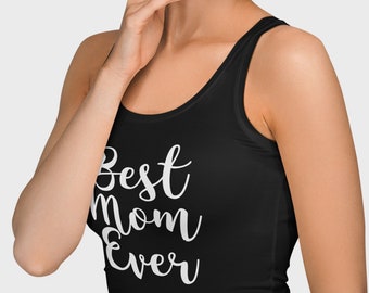 Womens Tank Top - Best Mom Ever #2 T Shirt, Mom Gift, Mother's Day Gift, Best Mama Shirt, Best Mom, Best Mom Shirts, Best Mom Tee, Racerback