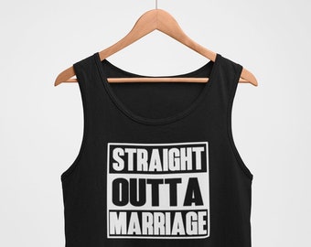 Mens Tank Top - Straight Outta Marriage T Shirt, Funny Divorcement, Divorce Party, Support Squad Tee, Best Friends Shirts, Divorce Gift