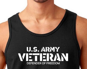 Mens Tank Top - U.S. Army Veteran T-Shirt - Defender Of Freedom - Veterans Day Tee Shirt - Military - Holiday - Patriotic