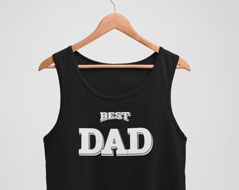 Mens Tank Top - Best Dad T Shirt, Gift for Dad, Fathers Day, Awesome Daughter Son, Daughter to Father, Son to Father, Fathers Dad Gift