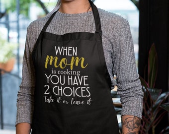 Funny Mom Apron, Cooking Gift for Mom, Mothers Day Kitchen Apron, Chef Gift for Mama, Three Pocket Apron, Mom Humor, Funny Kitchen Apron