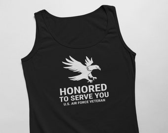 Mens Tank Top, Honored To Serve You, U.S. Air Force Veteran Shirt, Air Force Gifts, Military Pride, Gift For Men, US Army Tee