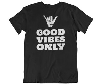 Good Vibes Only T Shirt, Yoga Shirt, Motivational Shirt, Positive Vibes, Positive Vibes Shirt, Inspirational Shirt, Funny Shirt, Positivity