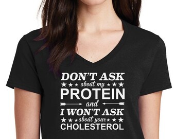 Funny Women’s Vegan T-Shirt, Don’t Ask About My Protein Shirt, Vegetarian Tee, Plant-Based Gift, Animal Rights Shirt, Vegan Humor Shirt