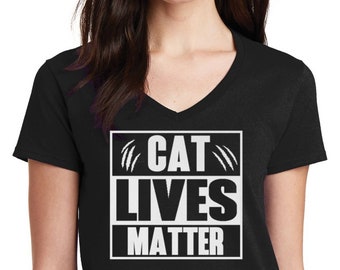 Womens V-neck - Cat Lives Matter #2 T Shirt - Black Cat Shirt, Cute Cat Shirt, Funny Black Cat Tee, Funny Cat Shirt, Funny Cat Tee Gift