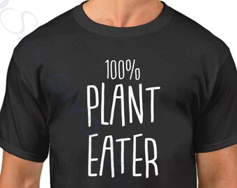 100% Plant Eater Shirt, Vegan Crewneck, Vegetarian Pride Tee, Plant Based Gift, Funny Vegan Shirt, Eco Friendly Shirt, Herbivore Sweatshirt