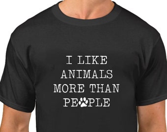 I Like Animals More Than People Shirt - Cute Cat Shirt, Funny Black Cat Tee, Funny Cat Shirt, Funny Cat Tee Gift, Cat Shirt, Funny Cat Lover