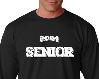 Long Sleeve - 2024 Senior T Shirt, Class Of 2024, Senior Shirt For Adult, Crewneck, Graduation Gift, Senior 2024, New Grad Gift, High School