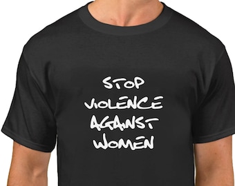 Stop Violence Against Women Shirt, #MeToo Solidarity, Support Women's, Civil Rights Activity T-Shirt, Justice, Freedom Tee, All Lives Matter