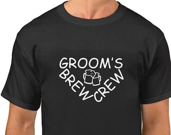 Groom's Brew Crew Shirt - Bachelor Party T-Shirt - Wedding Party Gifts - Groomsmen Tee - Best Man Gift