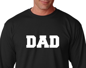 Long Sleeve - Dad Shirt, Dada Shirt, Cute Daddy T-Shirt, Father's Day Gift, Papa Life Shirt, Girl Dad Shirt, Fathers Day, Birthday Gift