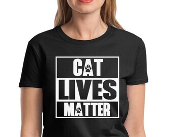Womens - Cat Lives Matter #3 T Shirt - Loves Cats Tshirt, Cat Person Tshirt, Loves Cats Gifts, Cat Lover Shirt, Cats And Coffee