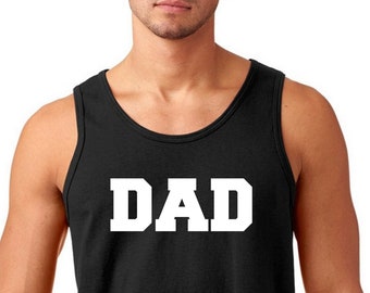 Mens Tank Top Dad T-Shirt, Shirt for Father, Daughter to Dad Funny Gift, Husband Gift, Funny Shirt for Men, Black and White Tank Top