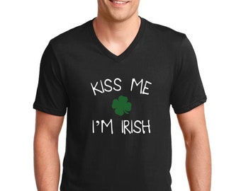 V-neck Men's - Kiss Me I'm Irish - Saint Patrick's Day Shirt, Green Clover, Irish Shamrock T-Shirt, St. Patricks Day Shirt