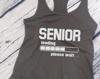 Womens Tank Top - Senior Loading, Class Of 2024 Shirt, Back to School, College, Twelfth Grade, Gift, 12th Grade, Graduation Announcement