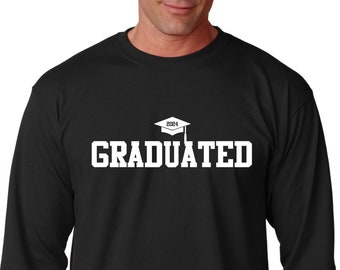 Long Sleeve - Graduated 2024 Shirt, Senior Shirt, Graduation Shirt, Class of 2024, Graduation Shirts, Grad Gift, Graduate