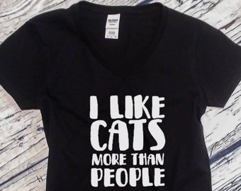 Womens V-neck I Like Cats More Than People T Shirt - Funny Cat Shirt, Cat Shirt, Kitty Shirt, Cute Cat Shirts, Cat Lover Gifts, Loves Cats