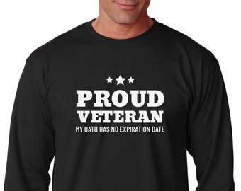 Proud Veteran Long Sleeve Shirt, Military Support Tee, Army Veteran Gift, Black Only, Grandpa Veteran Shirt, Patriotic, Gildan Cotton
