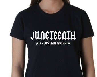 Women's Juneteenth Shirt - Independence Day - Freedom Day - Emancipation Day - African American T-Shirt - Handmade