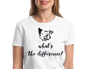 Womens What's The Difference T Shirt - Vegan Vegetarian Diet T Shirt - Gift for Dog Mom, Dog Mama tshirt, Animal Lover Shirt, Veggie Lover