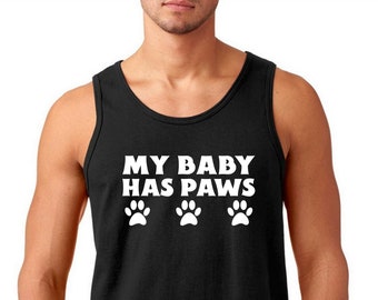 Men's Tank Top - My Baby has Paws T Shirt, Fur Dad T-Shirt, Dog Dad Tshirt, Dog Lover, Daddy Tee, Fathers Day Gift Idea