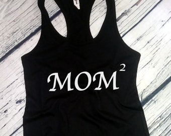 Tank Top - Mom Of 2 Shirt - Mothers Day Shirt, Mothers Day Gift, Gift for Mom, Mother's Day Gift, Birthday Gift, Gift For Wife, Mama Script